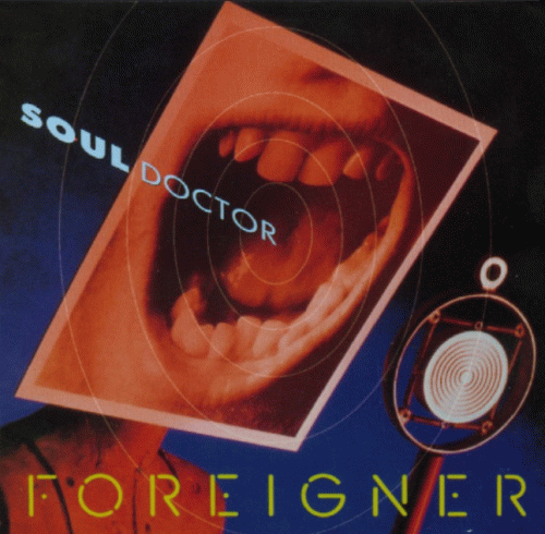 Foreigner : Soul Doctor
